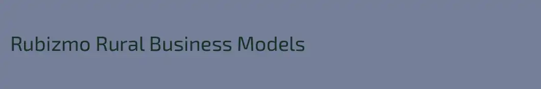 Rubizmo Rural Business Models